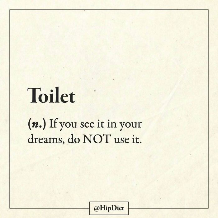 Toilet definition warns not to use it if seen in dreams from HipDict Instagram