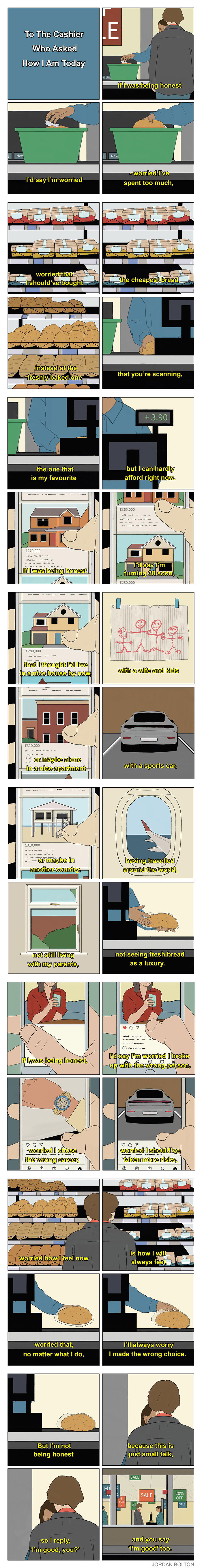 A comic by Jordan Bolton portraying deeply human feelings and everyday moments of worry and regret about life choices.