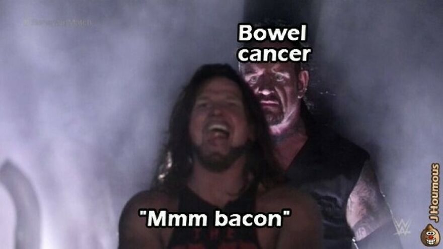 Wrestler lurking behind another with caption about bowel cancer and bacon vegan memes