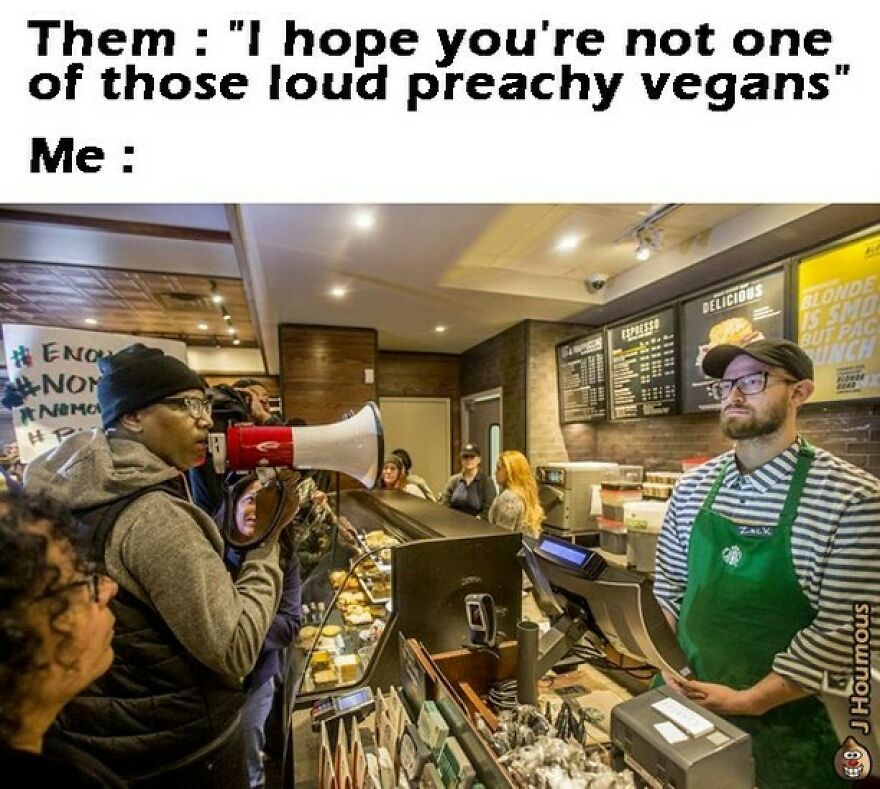 Vegan meme of person with megaphone confronting barista about preachy vegans
