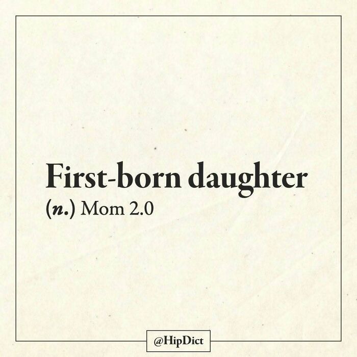 First-born daughter humorously defined as Mom 2.0