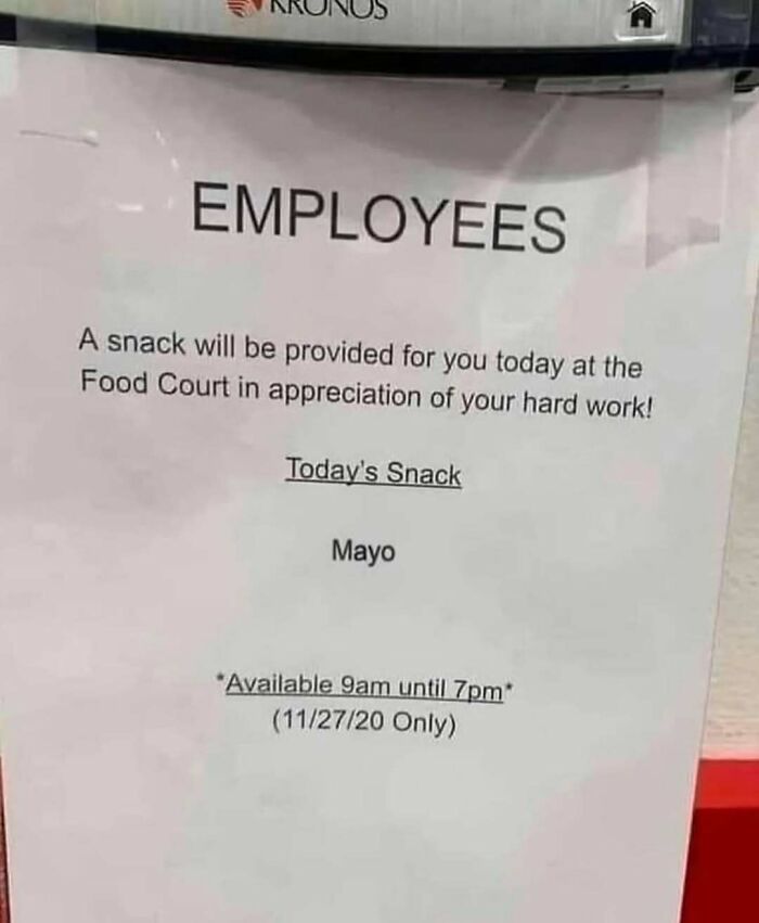 Funny employee appreciation sign offering mayo as today's snack humor