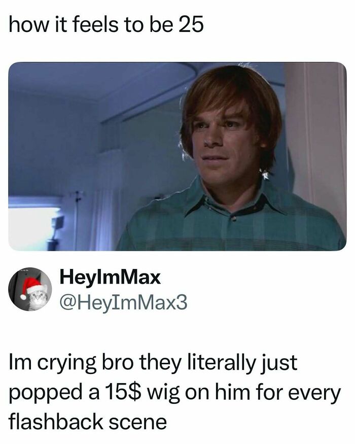 Meme showing reaction to a $15 wig used for flashback scenes at age 25