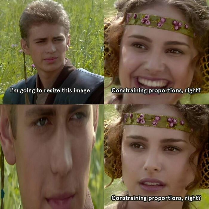 Anakin and Padme meme illustrating design humor about image resizing and constraining proportions.
