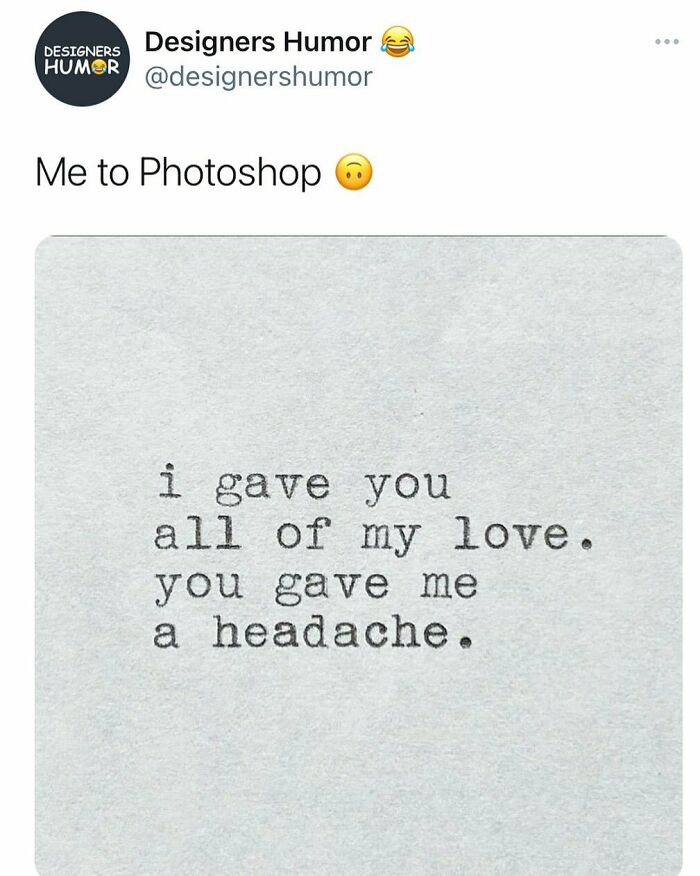 A tweet from Designers Humor with text about Photoshop, displaying design humor.