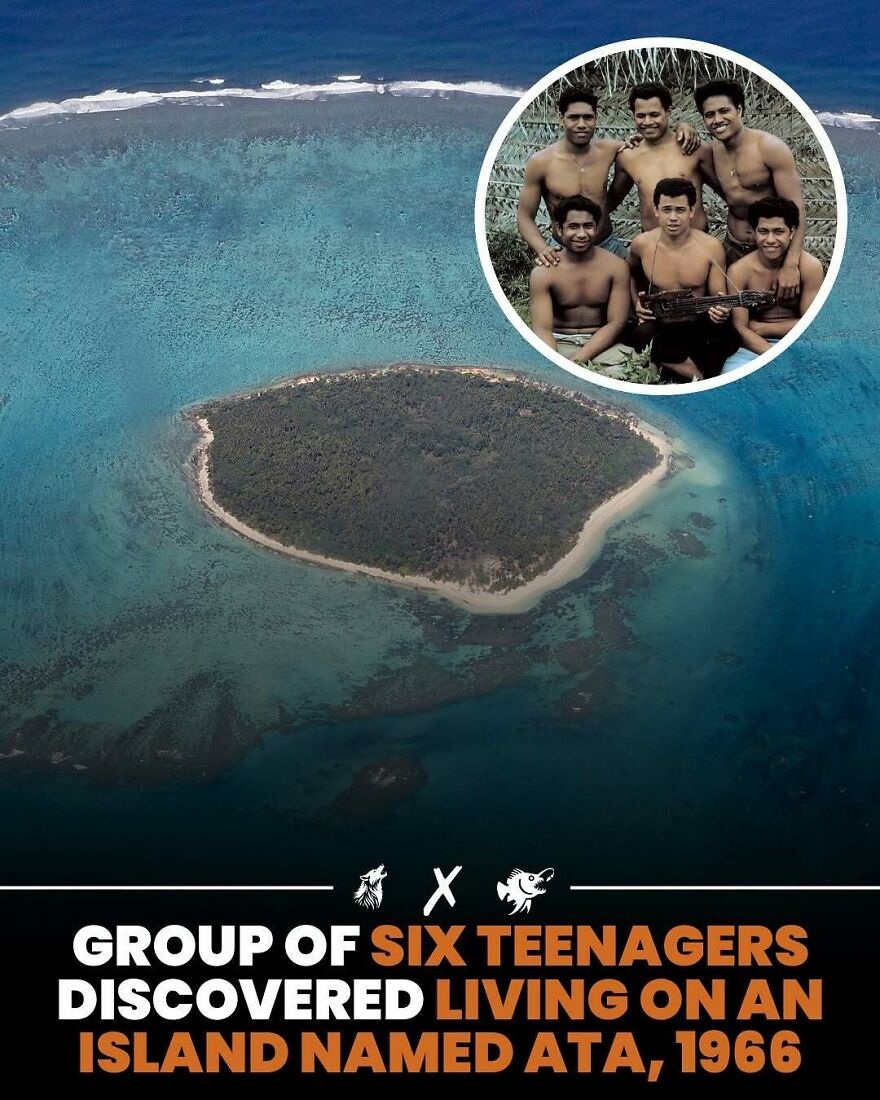 Six teenagers discovered living on island named Ata in 1966