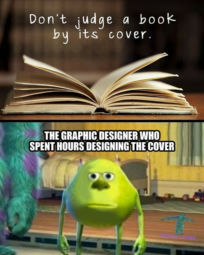 Meme contrasting book cover with a graphic designer's reaction, highlighting design humor.