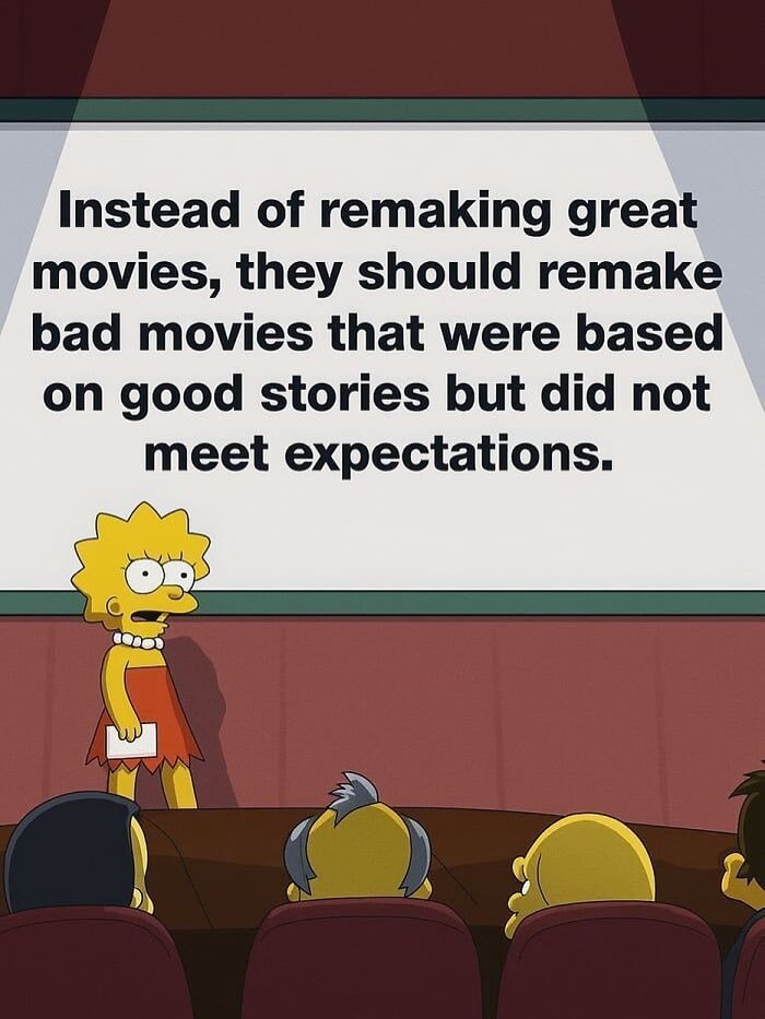 Simpsons meme suggesting remaking bad movies based on good stories