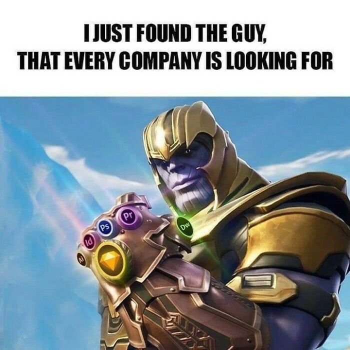 Design humor depicting Thanos with an Infinity Gauntlet, featuring logos of design software, as the ideal creative.