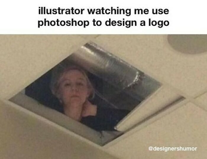 A woman peeking from a ceiling vent as an illustrator watches me use photoshop to design a logo for design humor.