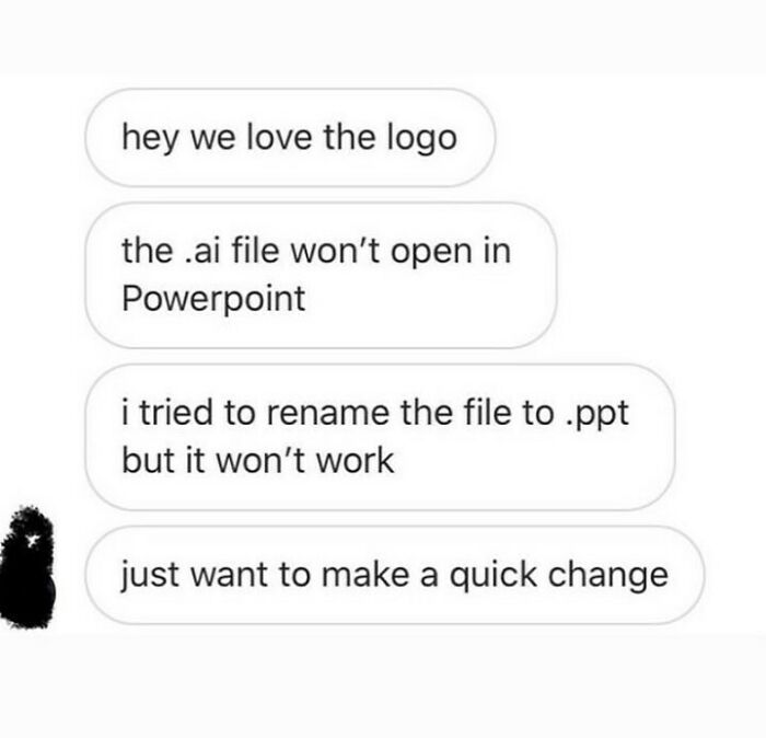 A text message conversation showing design humor about a client trying to open an .ai file in Powerpoint.