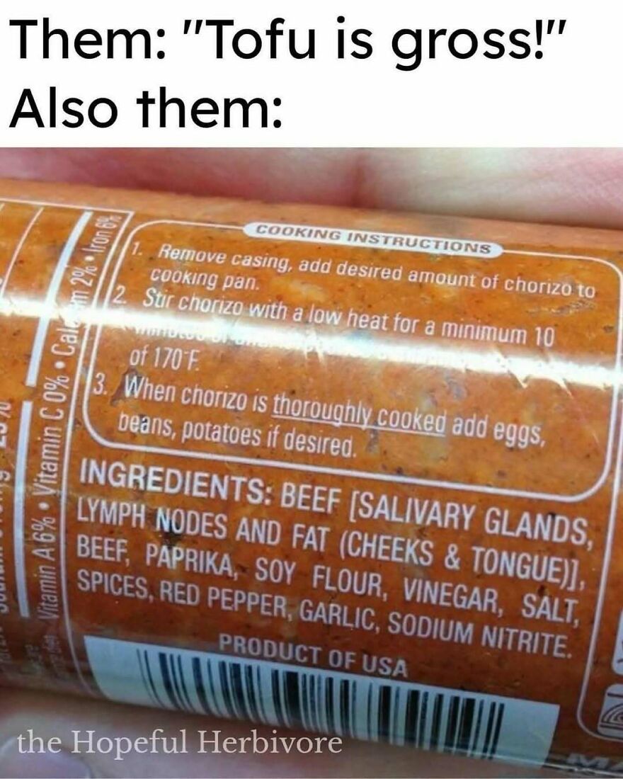 Close-up of chorizo ingredients highlighting beef parts in vegan meme