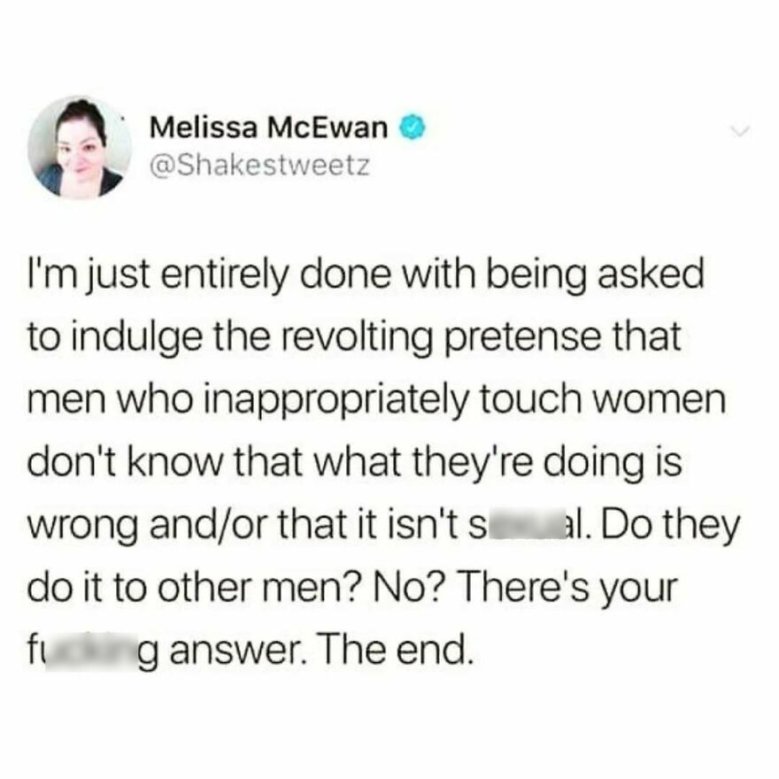 Tweet condemning excuses for men inappropriately touching women, feminist message