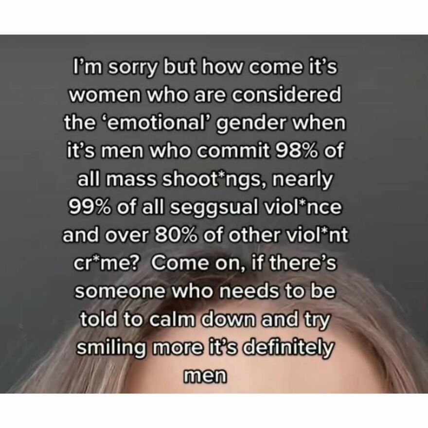 Feminist post discussing men committing most mass shootings and violent crimes versus emotional gender stereotype