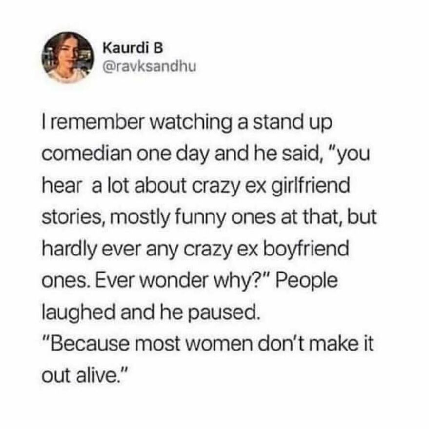 Feminist tweet on stand-up comedy about absence of crazy ex-boyfriend stories