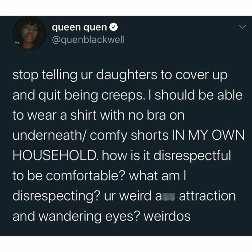 Feminist message about daughters dressing comfortably without disrespect