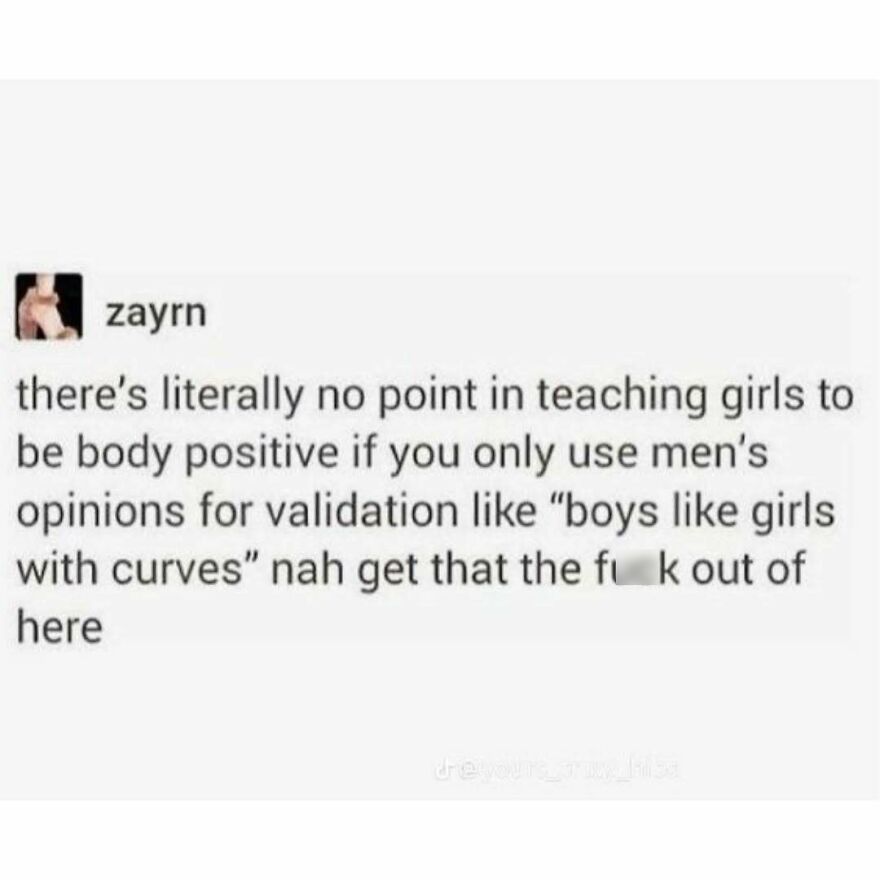 Feminist post on body positivity and rejecting male validation