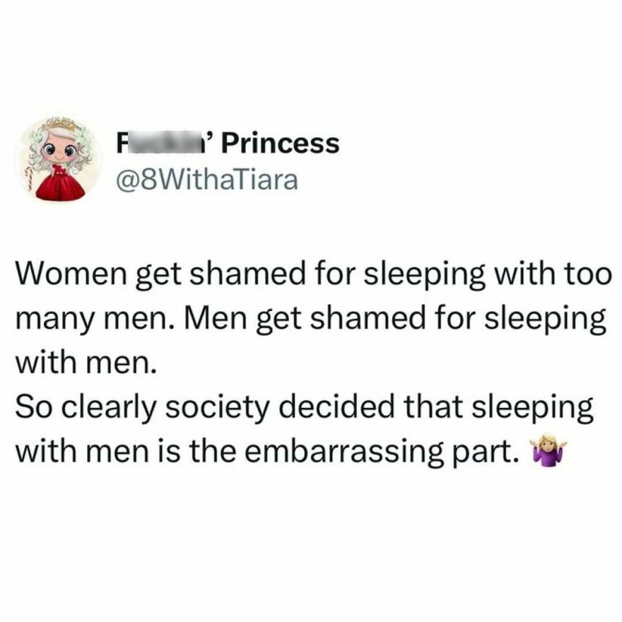Feminist post highlighting societal shame about sleeping with men