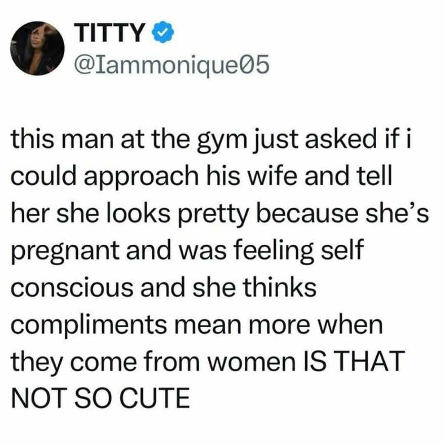Feminist tweet about man asking to compliment his pregnant wife at gym