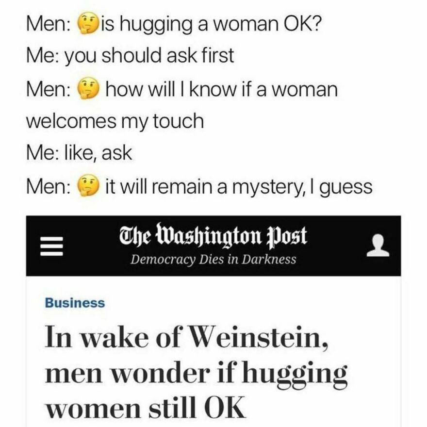 Social media post questioning if hugging women is appropriate in wake of Weinstein in feminist posts