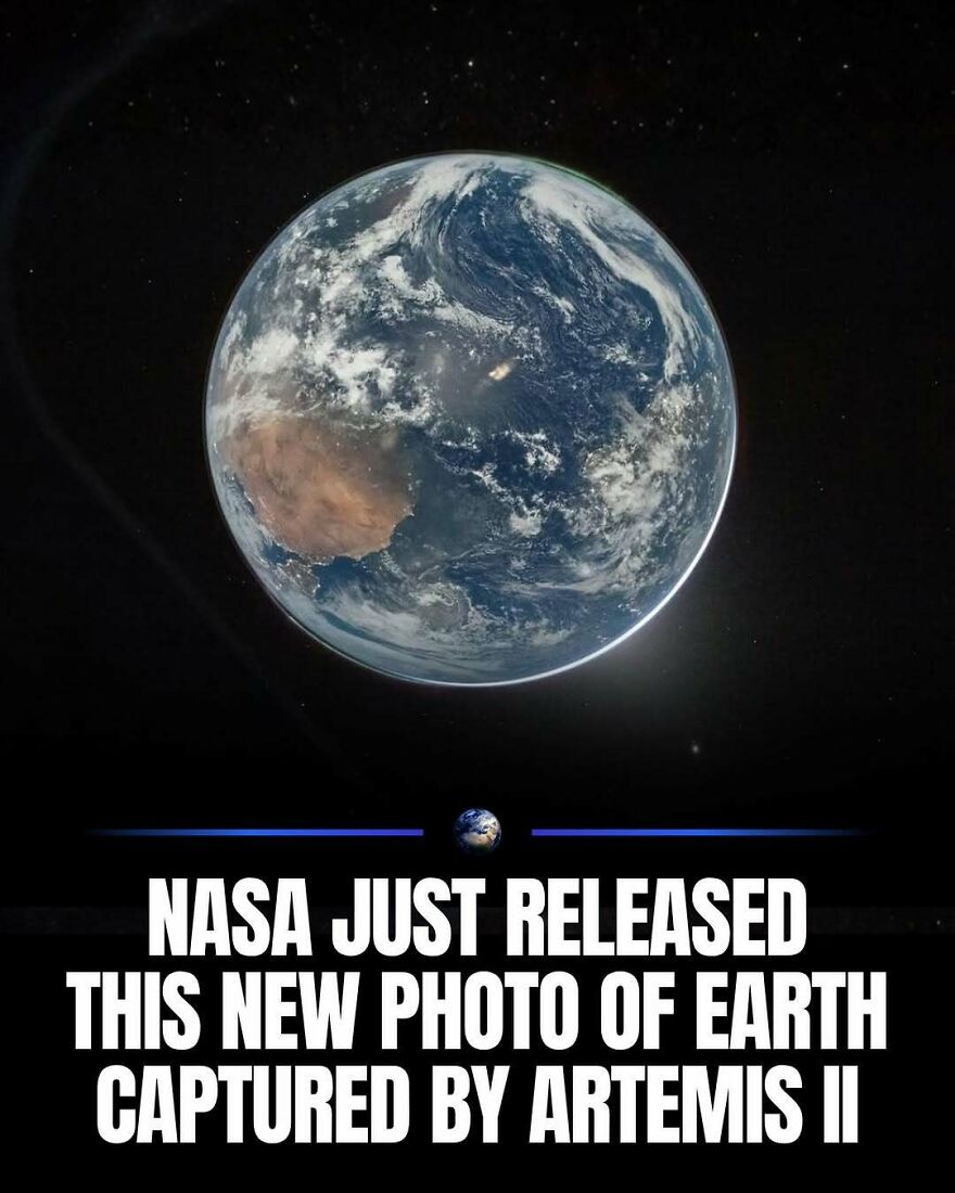 A new NASA photo of Earth captured by Artemis II, showcasing humanity and our planet from space.