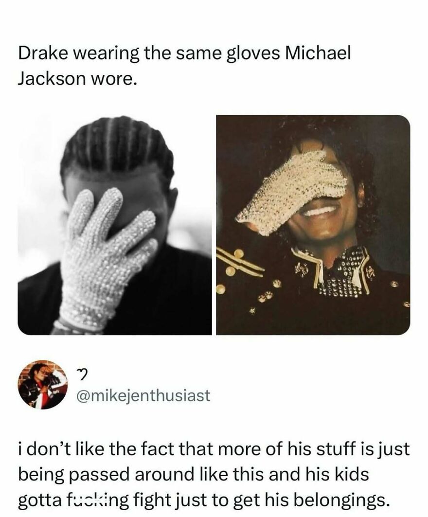 Funny pop culture post of Drake wearing Michael Jackson's glove, shared for instant good vibes.