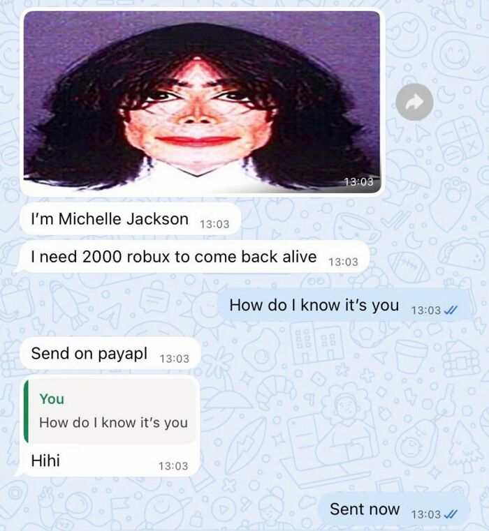 A cringe text conversation from a scammer posing as Michael Jackson asking for Robux to come back alive.