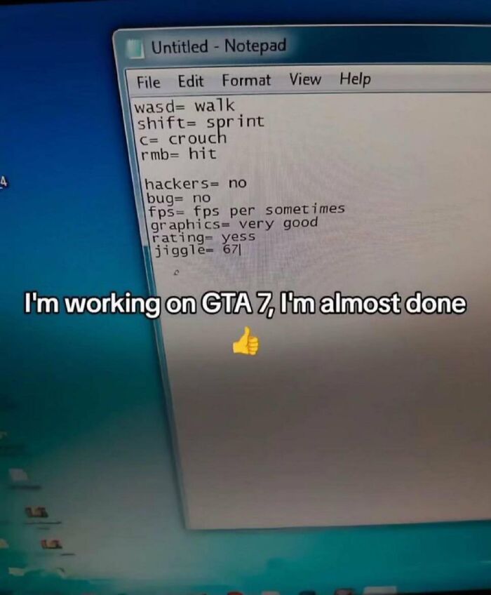 A cringe image of a notepad with GTA 7 game controls, featuring very good graphics and ratings.