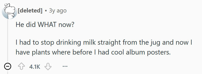 A Reddit post about single men admitting to drinking milk straight from the jug while living alone.