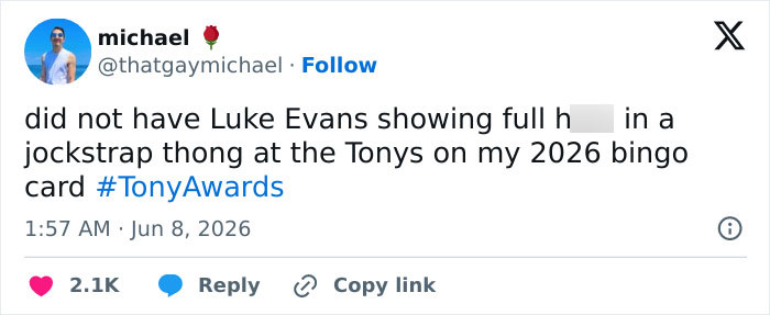 Tweet about Luke Evans' x-rated jockstrap performance at 2026 Tonys Tweet about Luke Evans' x-rated jockstrap performance at 2026 Tonys