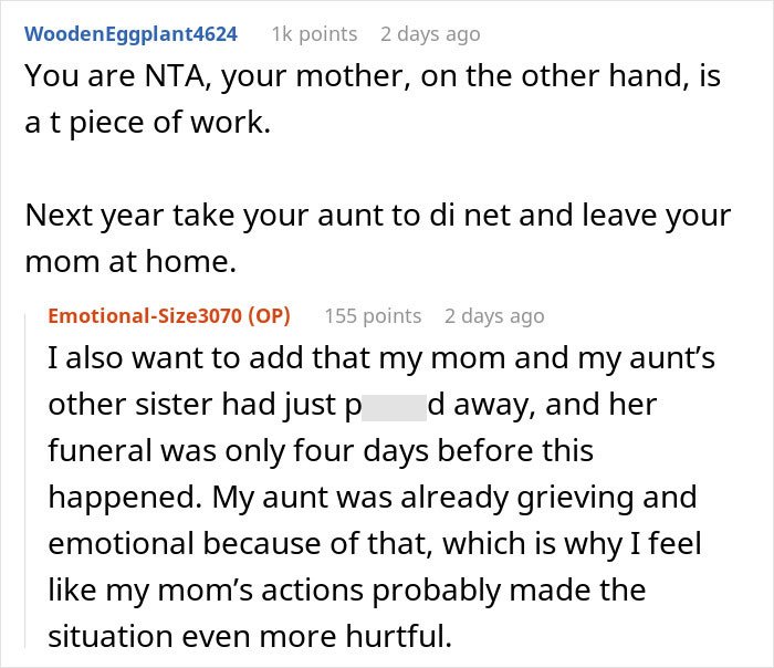 A screenshot of a comment calling the mother a piece of work, with the original poster explaining their aunt's grief. A screenshot of a comment calling the mother a piece of work, with the original poster explaining their aunt's grief.