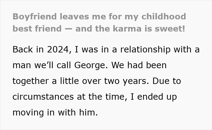 Guy Dumps GF Just To Be With Her Childhood Bestie, Karma Comes Knocking In His Ex's Favor