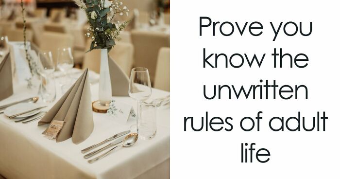 “What Does Your Life Skills Score Say About You?”: 15 Questions To Test Your Adulting IQ