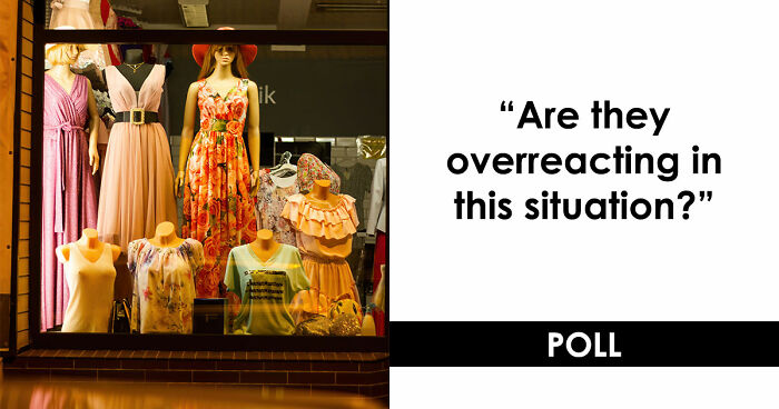 “Is She Overreacting?”: Vote On 10 Real-Life Scenarios That Have People Second-Guessing