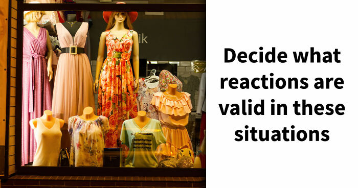 “Is She Overreacting?”: Vote On 10 Real-Life Scenarios That Have People Second-Guessing