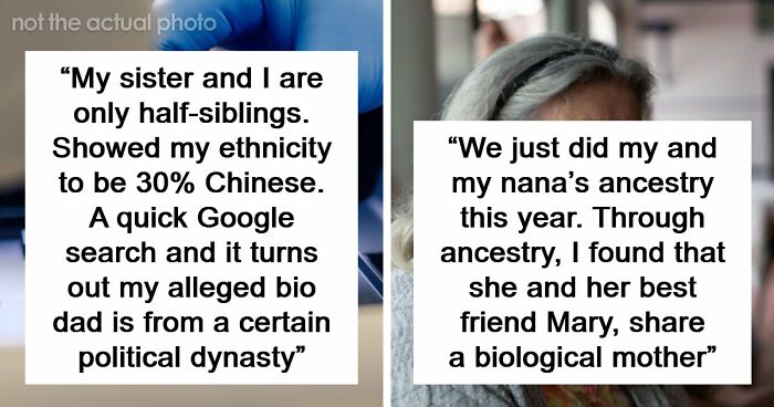 “I Never Thought This Would Happen To Me”: 34 DNA Testing Stories That Revealed More Than People Expected