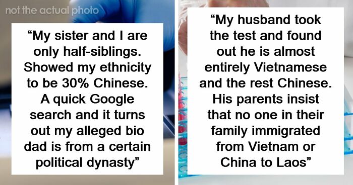 “I Never Thought This Would Happen To Me”: 34 DNA Testing Stories That Revealed More Than People Expected