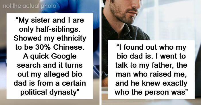 “I Never Thought This Would Happen To Me”: 34 DNA Testing Stories That Revealed More Than People Expected