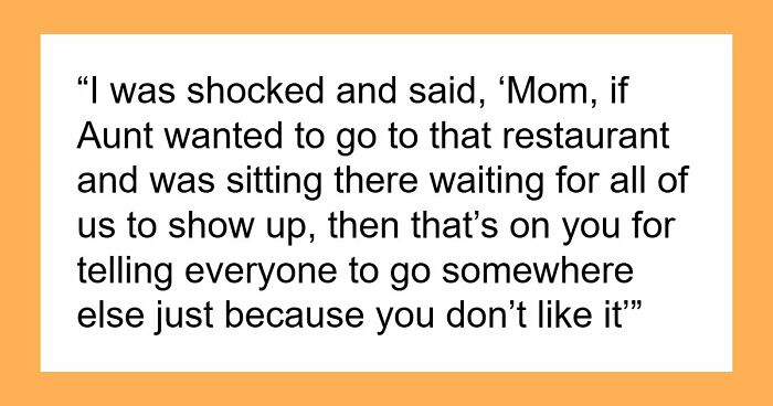 Woman Left Fuming When Mom Hijacks Aunt’s Birthday Plans, Then Claims She Did Nothing Wrong