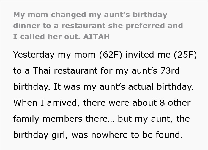 Screenshot of text: Mom changed my aunt's birthday dinner to a restaurant she preferred. Mom hijacks aunt's birthday plans. Screenshot of text: Mom changed my aunt's birthday dinner to a restaurant she preferred. Mom hijacks aunt's birthday plans.
