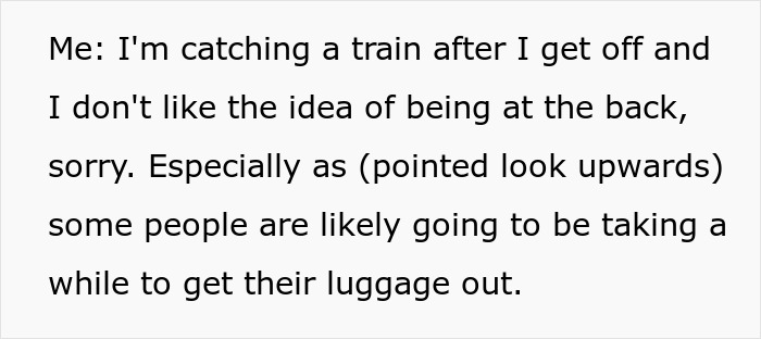 Passenger refuses seat change due to catching train and luggage concerns Passenger refuses seat change due to catching train and luggage concerns