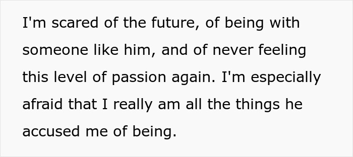 A quote about fear of being with a toxic guy again and the accusations he made.