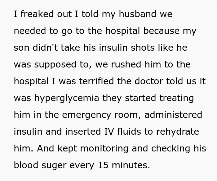 Text describing rushing a son to the ER for hyperglycemia after not taking insulin, receiving treatment.