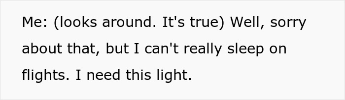Passenger apologizes but insists on light to avoid sleeping on flight Passenger apologizes but insists on light to avoid sleeping on flight