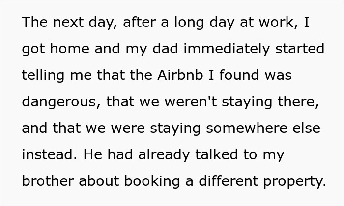 The text describes parents hijacking their son's family vacation plans, deeming his Airbnb dangerous. The text describes parents hijacking their son's family vacation plans, deeming his Airbnb dangerous.