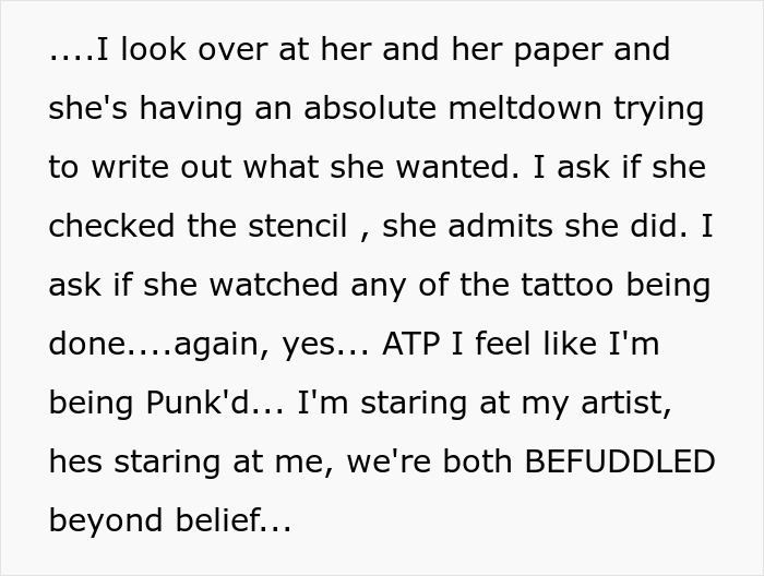Woman Claims Tattoo Artist Ruined Her Ink, But The Reason Why Leaves The Whole Shop Stunned