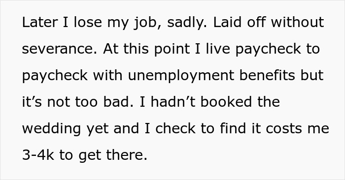 Text explaining losing job affecting ability to afford destination wedding