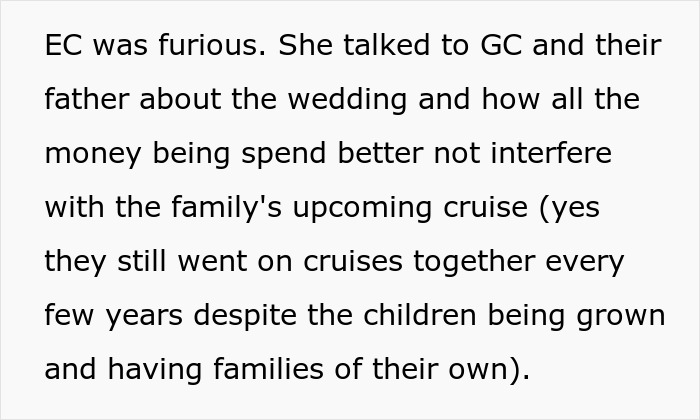 Text snippet about an entitled woman telling her sister her wedding is ruining her vacation and not interfering with the family cruise.