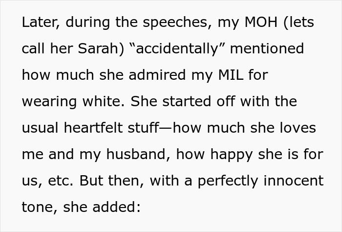 A text block detailing the Maid of Honor's speech, subtly mentioning the MIL's white wedding attire.