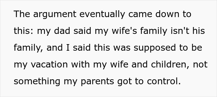 Parents hijack family vacation plans, causing an argument over family control. Parents hijack family vacation plans, causing an argument over family control.